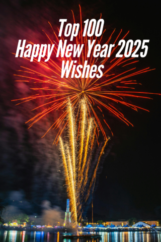 Best 100 Happy New Year 2025 Wishes